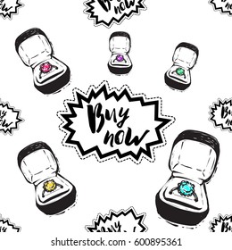 Shopping concept. Vector buy now label and engagement ring box seamless pattern. Fashion illustration, patches, stickers. Hand sketched background.