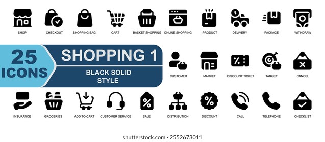 Icono de compras colección.Solid Black Style.Contiene producto, envío, coche, paquete, saldo, retiro, Cliente, mercado, boleto de descuento, destino, signo, cierre, cancelar.