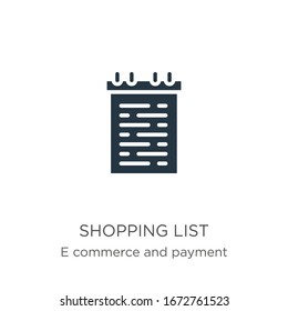 Shopping list icon vector. Trendy flat shopping list icon from e commerce and payment collection isolated on white background. Vector illustration can be used for web and mobile graphic design, logo, 