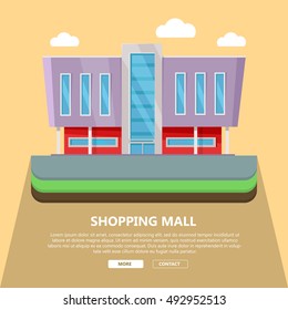 Shopping mall web page template with text more and contact. Flat design. Commercial building concept illustration for web design, banners. Shop, shopping center, mall, supermarket, business center