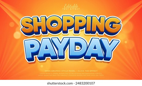 Shopping payday text headline banner. Editable text effect for promotion