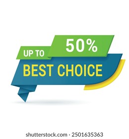 Shopping sale best choice 50 percent discount label banner design template isometric vector illustration. Store shop special offer clearance announcement badge abstract speech bubble