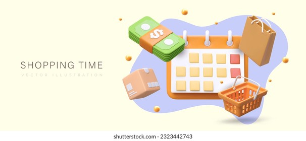 Shopping time, planning. Budget allocation. Marking of promotions in calendar. Seasonal sales, weekend discounts. Economical spending of money. Modern advertising poster with 3D illustration