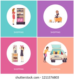 Shopping women in stores buying shoes and hats vector. Set of poster with text and clients, visage makeup production, car loaded with bags purchases