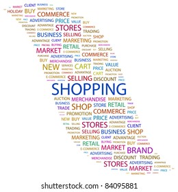 SHOPPING. Word collage on white background. Vector illustration. Illustration with different association terms.