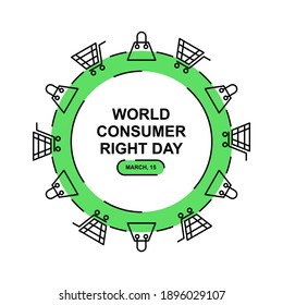 Shopping world illustration. Easy to edit with vector file. Can use for your creative content. Especially about world consumer right day campaign in this march.