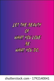 Short and Inspirational quote for greeting cards, banners, posters,t shirt, flyers. Vector illustration editable.