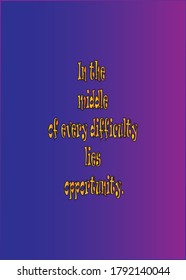 Short and Inspirational quote for greeting cards, banners, posters,t shirt, flyers. Vector illustration editable.