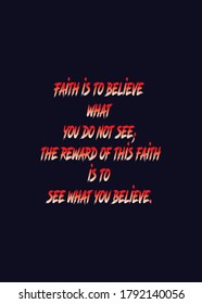 Short and Inspirational quote for greeting cards, banners, posters,t shirt, flyers. Vector illustration editable.