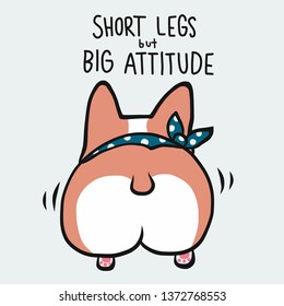 Short legs but big attitude corgi dog cartoon vector illustration