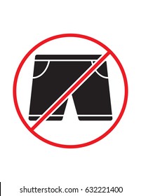 Short pants not allowed black red and white vector sign