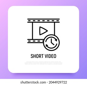 Short video thin line icon: film with button play and timer sign. Modern vector illustration for logo.