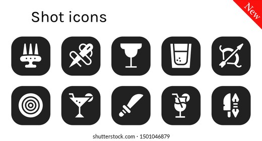 shot icon set. 10 filled shot icons.  Simple modern icons about  - Weapon, Needle, Cocktail, Tequila, Archery, Dartboard, Weapons