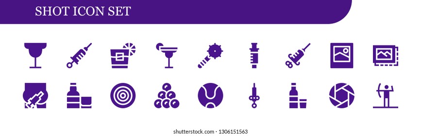 shot icon set. 18 filled shot icons.  Simple modern icons about  - Cocktail, Vaccine, Whiskey, Weapon, Syringe, Image, Injection, Dartboard, Round shot, Tennis ball, Vodka, Shutter