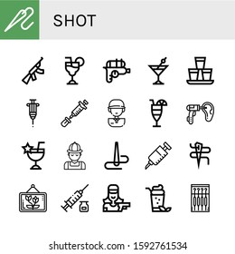 shot icon set. Collection of Needle, Assault rifle, Cosmopolitan, Water gun, Cocktail, Shots, Vaccine, Golf player, Otoscope, Hunter, Picture, Syringe, Shooter icons