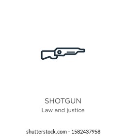 Shotgun icon. Thin linear shotgun outline icon isolated on white background from law and justice collection. Line vector sign, symbol for web and mobile