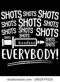 Shots everybody - EPS file for cutting machine. You can edit and print this vector art with EPS editor.