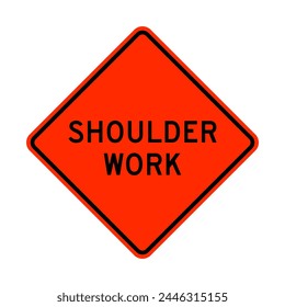 Shoulder work warning road sign isolated on white background