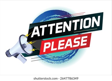 shouting on megaphone with attention please word vector illustration concept, can use for, landing page, template, ui, web, mobile app, poster, banner, flyer
