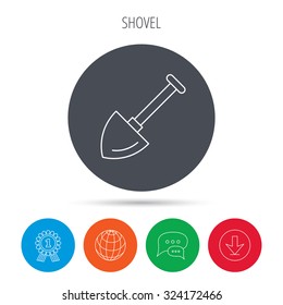 Shovel icon. Garden equipment sign symbol. Globe, download and speech bubble buttons. Winner award symbol. Vector