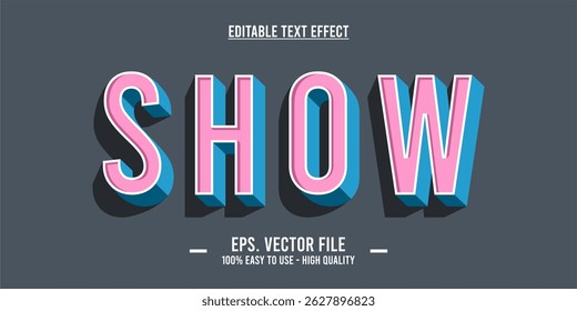 Show - 3D Isometric Text Effect – Pink Blue Bold Typography with Long Shadow on Dark Gray Background