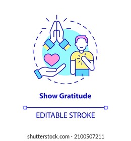 Show gratitude concept icon. Be thankful. Customer service abstract idea thin line illustration. Isolated outline drawing. Editable stroke. Roboto-Medium, Myriad Pro-Bold fonts used
