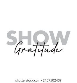 show gratitude text on white background.