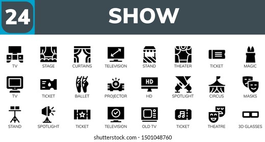 show icon set. 24 filled show icons.  Simple modern icons about  - Tv, Stage, Curtains, Television, Stand, Theater, Ticket, Magic, Ballet, Projector, Hd, Spotlight, Circus, Masks