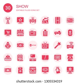 show icon set. Collection of 30 filled show icons included Tv, Television, Projector, Manipulator, Cinema, Theater, Ticket, Clown, Showtime, Magic wand, Poster, Hd, Whiteboard