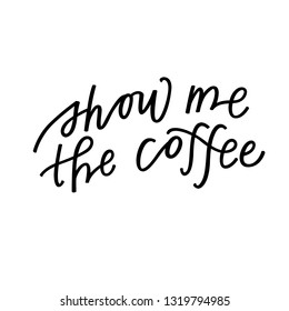 Show me the coffee