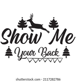 show me your back t shirt design, vector file