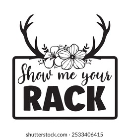 show me your rack backgrond inspirational positive quotes, motivational, typography, lettering design