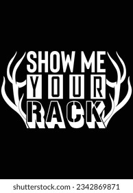 Muéstrame tu diseño de arte vectorial de rack, archivo eps. archivo de diseño para camiseta. SVG, archivo de diseño de corte EPS