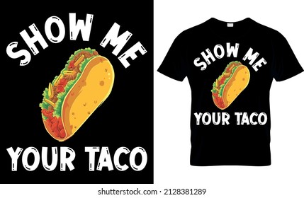 Taco Lover - Taco T Shirt Design Template anzeigen