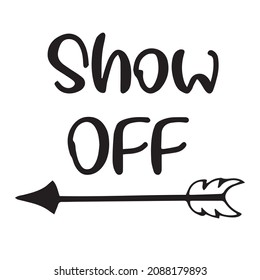 show off background inspirational quotes typography lettering design