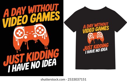 Video «Show off your gaming humor with this funny t-shirt featuring the phrase 'A Day Without' Juegos? Es Broma, No Tengo Ni Idea. Video Perfecto para los amantes del juego, entusiastas del juego, 