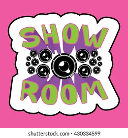 Show Room Lettering with Speakers Composition - Black Purple Acid Pink and Green Objects on Acid Pink Background - Hippie Graffity Comics Style