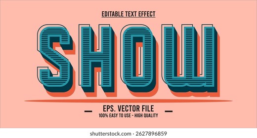 Show - Gestreifter Retro-Texteffekt - Fette 3D-Beschriftung mit Schatten für Vintage-Poster und Titeldesign