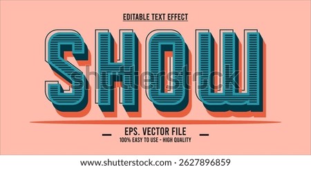 Show - Striped Retro Text Effect – Bold 3D Lettering with Shadow for Vintage Poster and Title Design