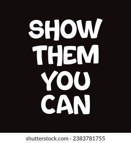 show them you can text on black background.