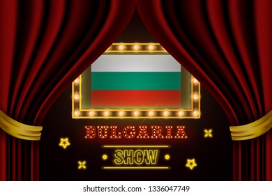 Show time board for performance, cinema, entertainment, roulette, poker of Bulgaria country event. Shining light bulbs vintage of Bulgaria country name