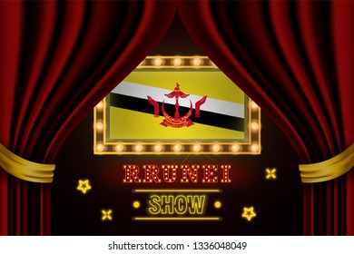 Show time board for performance, cinema, entertainment, roulette, poker of Brunei country event. Shining light bulbs vintage of Brunei country name