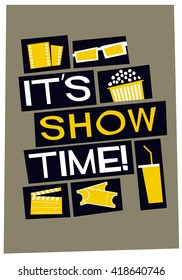 It's Show Time (Film Poster Vector Illustration)