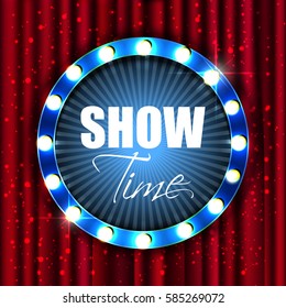 Show time. Retro light sign. Vintage style banner. Vector illustration