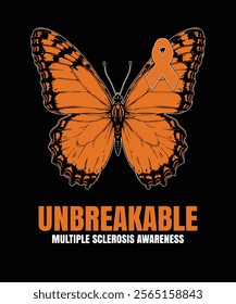 Show your support for Multiple Sclerosis awareness with this powerful "Unbreakable" design featuring a striking orange butterfly and ribbon. Perfect for fundraising events, awareness campaigns, and pe