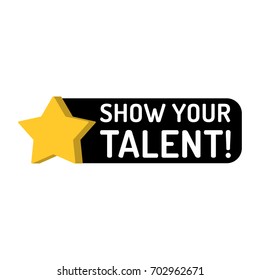 Show your talent. Badge vector with star icon illustration on white background.