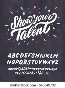 Show your talent. Vector chalkboard sign template.