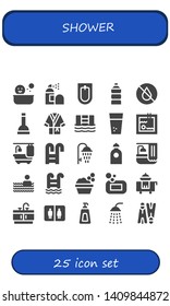 shower icon set. 25 filled shower icons.  Simple modern icons about  - Shower, Spray, Bidet, Water, Plunger, Bathrobe, Swimming pool, Bathtub, Bath, Washbowl, Soap, Room service