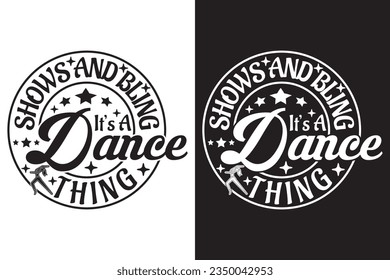 Shows Bling It’s A Dance Thing - Dancing EPS Design