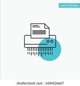 Shredder, Confidential, Data, File, Information, Office, Paper turquoise highlight circle point Vector icon